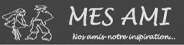 MES AMI MES AMI